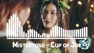 Misteryoso  Cup of Joe Best Song [upl. by Rehteh889]