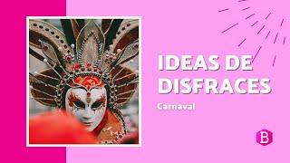 IDEAS para DISFRACES de CARNAVAL 👺 [upl. by Paris]