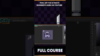 Pixel Art The Ultimate Beginners Guide on YouTube Full course [upl. by Charlotta]