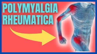 What is Polymyalgia rheumatica Symptoms Causes amp Treatments [upl. by Ingamar649]