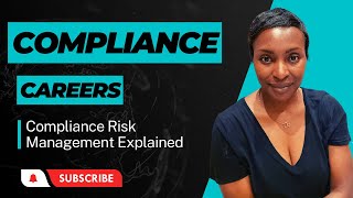 Compliance Risk Management Explained [upl. by Aleck]