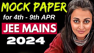 MOCK PAPER JEE MAINS 2024 APRIL  FULL SYLLABUS MATH PAPER  NEHA MAM  MATHEMATICALLY INCLINED jee [upl. by Nolat]