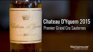 Chateau DYquem 2015 Premier Grand Cru Sauternes 375ml Half Bottle 521016815 [upl. by Marita331]