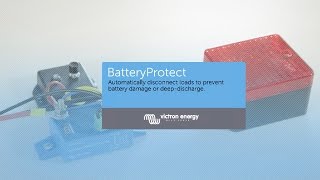 Der Victron Energy BatteryProtect und seine neuen Funktionen [upl. by Francklin]