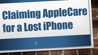 Claiming AppleCare for a Lost iPhone [upl. by Conlen]