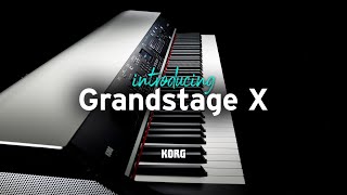 Introducing the Korg Grandstage X  our most powerful stage piano yet [upl. by Akihsay]