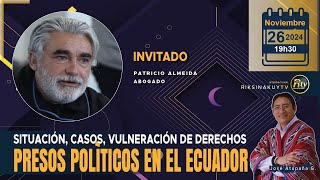 La situación de los presos políticos en el Ecuador [upl. by Maxia]