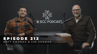 The ECC Podcast  Episode 212 Matt Swords amp Jim Ehrman on The Battle Is Real [upl. by Sugar497]