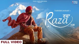 Raza  Tarsem Jassar Official Video  Punjabi Songs  MixSingh  Punjabi Songs 2022 [upl. by Readus425]