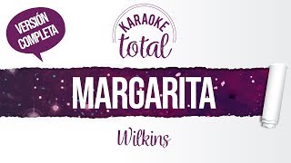 Margarita  Wilkins  Karaoke cantado con letra [upl. by Adekahs]