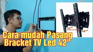 Cara pasang Bracket TV LED 14  42 Inchi [upl. by Kalina]