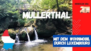 So schön ist Luxemburg  Natur pur  Mit dem Wohnmobil ins Mullerthal  Vanlife LUXEMBOURG vlog26 [upl. by Ecnedac]