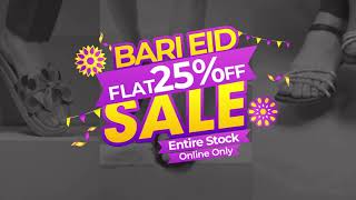 Bari Eid Sale Flat 25 OFF on Entire Stock Online Only  Servis Shoes [upl. by Dunkin222]