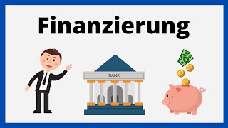 Finanzierungsarten  Aussen amp Innenfinanzierung  Fremd amp Eigenfinanzierung  einfach erklärt [upl. by Sillsby]