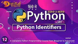 12 Python Identifiers  Python Tutorial in Hindi [upl. by Ashil260]