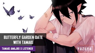 Butterfly Garden Date With Tamaki ASMR  Tamaki Amajiki x Listener Binaural [upl. by Durrace]