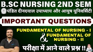 Aayush amp PtDeendayal Upadhyay  fundamentals of nursing imp questions  BSc Nursing 2nd sem 2024 [upl. by Devina659]