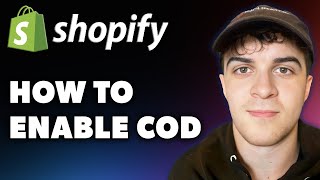 How to Enable Cod on Shopify Full 2024 Guide [upl. by Phox]