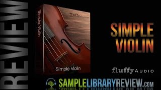 Review Simple Violin from FluffyAudio [upl. by Akkeber]