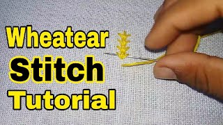 Hand Embroidery Wheatear Stitch Tutorial  Wheat stitch [upl. by Anitreb935]