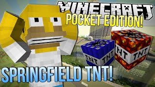 Minecraft Pocket Edition  BLOWING UP SPRINGFIELD  Too Much TNT Mod Showcase [upl. by Adnwahsal]