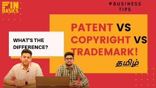 Trademark vs Copyright vs Patent Tamilஎன்ன வித்தியாசம்What should you choose for your business [upl. by Neram]