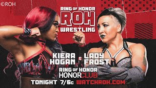 Kiera Hogan vs Lady Frost  Singles Match  ROH Honor Club TV 26  WWE 2K23 [upl. by Alva]