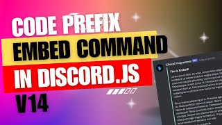 Discordjs v14 Tutorial Coding a Prefix Embed Builder Command [upl. by Aicelet]