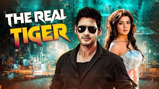 खूंखार बाघ  The Real Tiger  Mahesh Babu Samantha Brahmanandam  Ultimate Action [upl. by Inalel]