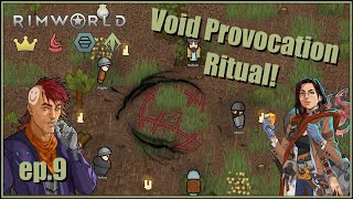 Provoking The Void  Rimworld Anomaly ep9 [upl. by Ylam223]