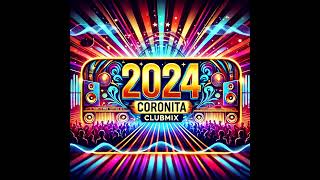 Best Of Coronita  2024 [upl. by Olecram]