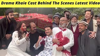 Khaie Behind The Scenes  Durefishan Saleem  Khaie Episode 29 Har Pal Geo  Zaib Com [upl. by Sender492]