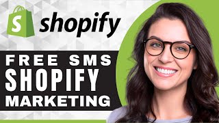 How to Add a Free SMS Marketing  Shopify For Beginners [upl. by Nednal]