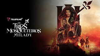 Os Três Mosqueteiros Milady  Trailer  Legendado Brasil FHD [upl. by Namra575]