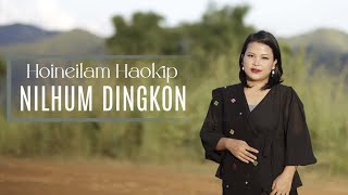 HOINEILAM HAOKIP latest NILHUM DINGKON Video processed at Gibeon Media hoineilam GibeonMedia [upl. by Hsiekal]