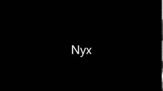 How to Pronounce Nyx [upl. by Kerril]