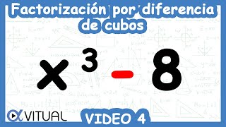 Factorización por Diferencia de Cubos Video 4 de 4 [upl. by Meingolda]