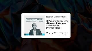 SLP266 Croesus BTC Bitcoin Stake Your Claim Before Everyone Else [upl. by Tali]