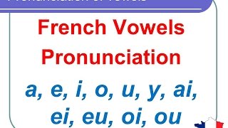 French Lesson 124  Pronunciation of vowels AI EI EU OI OU semivowels in French [upl. by Dory204]