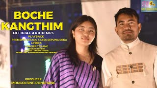 BOCHE KANGTHIM Official Audio Mp3 [upl. by Borreri]