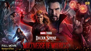 Doctor Strange Multiverse Of Madness Full Movie In English  Review amp Facts [upl. by Hole]