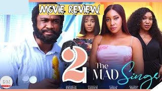 THE MAD SINGS  2 Trending Nollywood Nigerian Movie Review Kenneth Nwadike Stella Udeze 2024 [upl. by Omor]