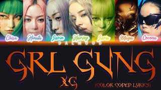 XG XTRAORDINARY GIRLS  GRL GVNG Lyrics Color Coded Lyrics [upl. by Wincer843]