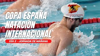 Copa España de Natación Internacional 2024  Jornada 3  Clasificaciones [upl. by Annabela28]