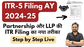 ITR 5 Filing Online 202425  Partnership Firm ITR Filing  How to File ITR For LLP amp Partnership [upl. by Keane]