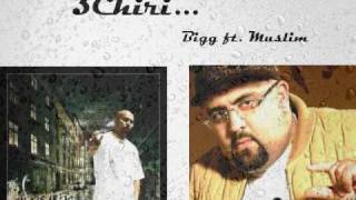 Don Bigg ft Muslim  3chiri [upl. by Eiggep]