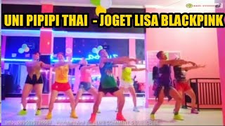 UNI PIPIPI THAI SONG DANCE LISA BLACKPINK  TIK TOK VIRAL [upl. by Villiers]