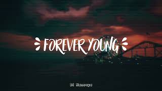 DJ FOREVER YOUNG REMIX TERBARU FULL BASS 2024 VIRAL TIKTOK [upl. by Ammej697]