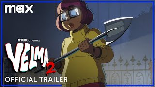 Velma Season 2  Official Trailer  Max [upl. by Isbel]