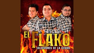 El Flako [upl. by Joela]